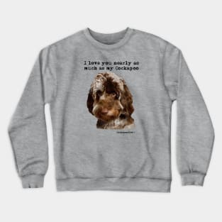 Cockapoo Love Crewneck Sweatshirt